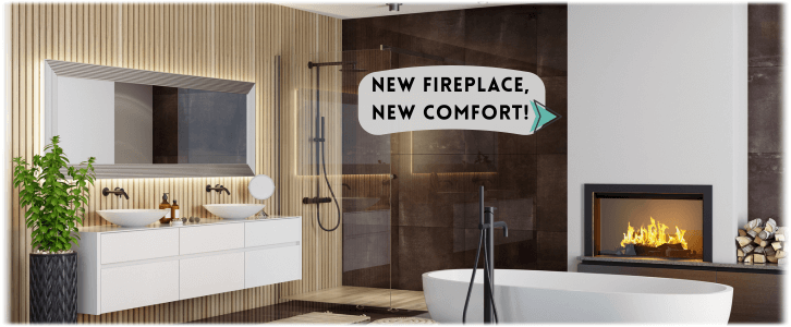 Fireplace Installation Chino CA
